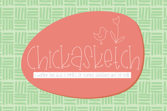 Chick a Sketch: A Versatile Hairline Font for Crafting