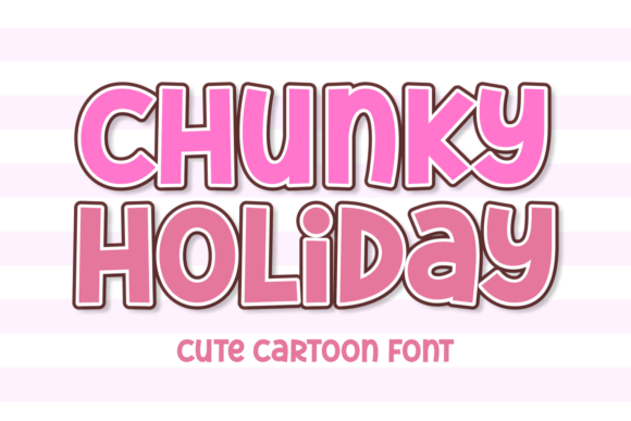 Inject Playful Energy with Chunky Holiday Font