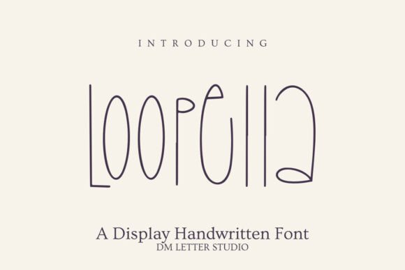Loopela: The Playful Font That Energizes Your Brand