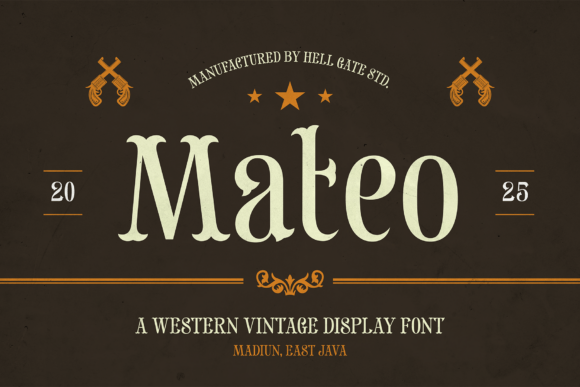 Mateo: A Bold Western Display Font for Modern Design