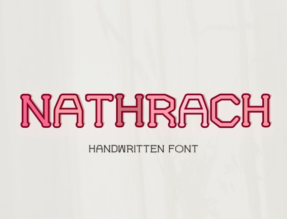Nathrach: A Sweet Handwritten Font for Modern Design