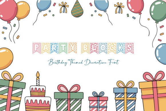Party Blocks: A Typeface That Brings the Celebration to Your Designs