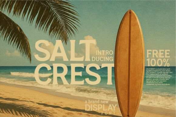 Saltcrest: A Typeface Forged by Coastal Spirit