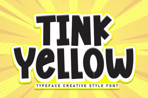 Tink Yellow: The Bold Display Font for Impactful Design